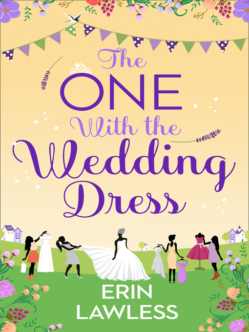 Title details for The One with the Wedding Dress by Erin Lawless - Available
